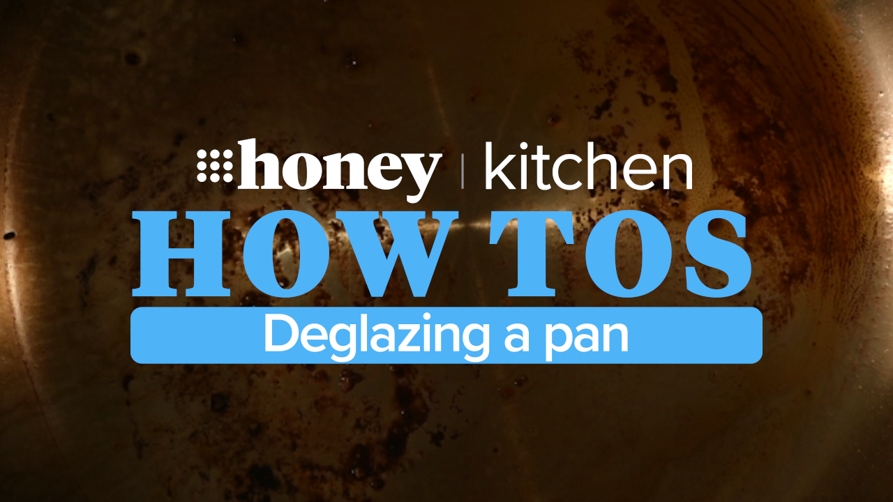 Don’t know how to deglaze a pan? Well, now you do